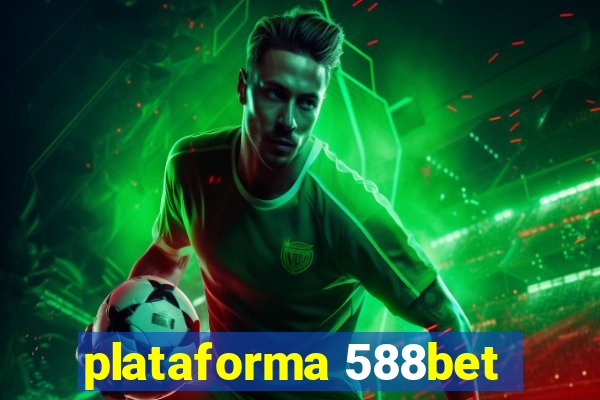 plataforma 588bet